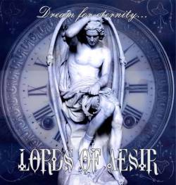 Lords Of Aesir : Dream for Eternity...